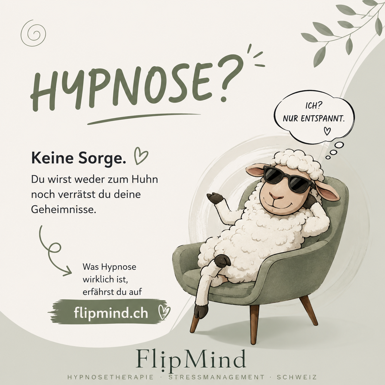 Hypnose? Keine Sorge.